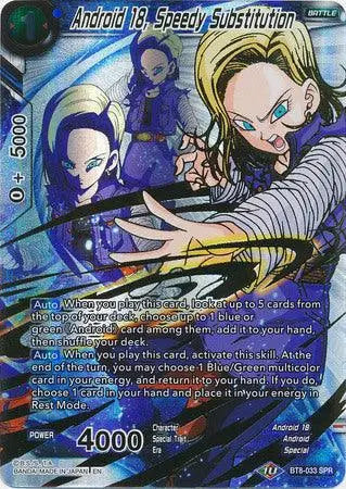 Android 18, Speedy Substitution (SPR) (BT8-033) [Malicious Machinations] - Doe's Cards
