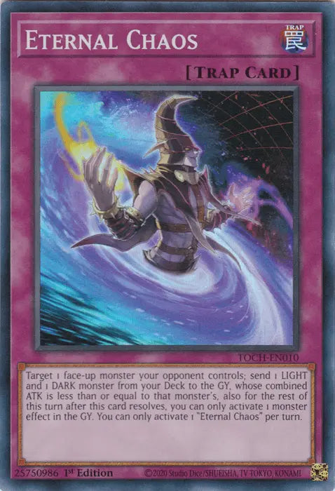 Eternal Chaos [TOCH-EN010] Super Rare - Doe's Cards