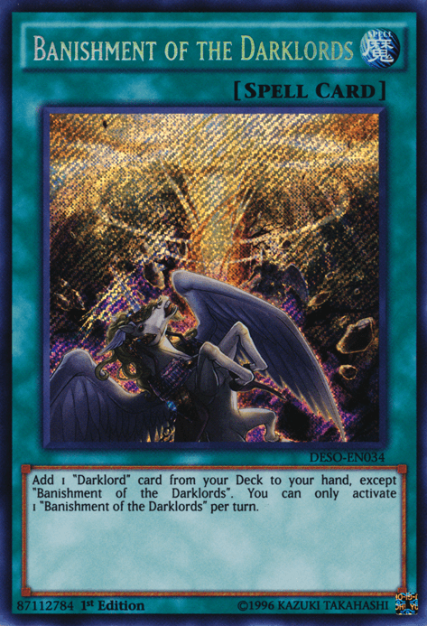 Banishment of the Darklords [DESO-EN034] Secret Rare - Doe's Cards