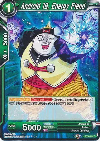 Android 19, Energy Fiend (BT9-041) [Universal Onslaught] - Doe's Cards