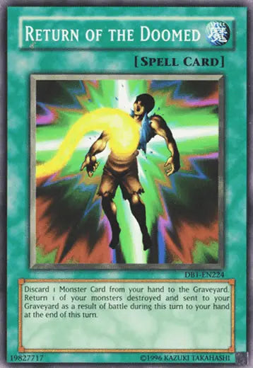 Return of the Doomed [DB1-EN224] Common - Doe's Cards