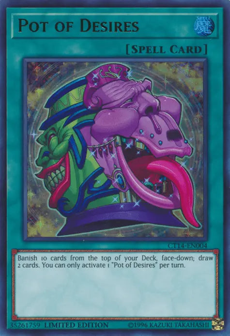 Pot of Desires [CT14-EN004] Ultra Rare - Doe's Cards