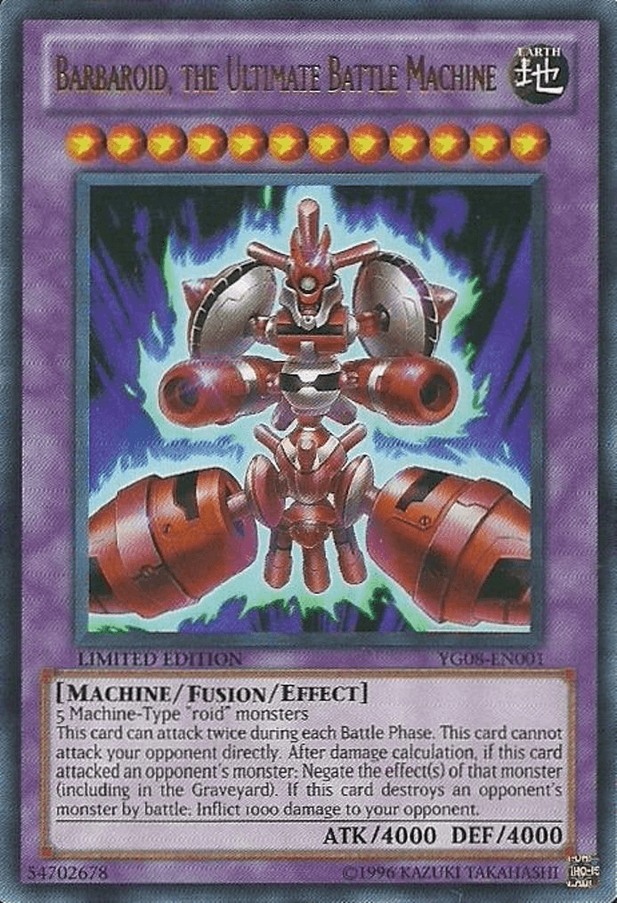 Barbaroid, the Ultimate Battle Machine [YG08-EN001] Ultra Rare - Doe's Cards