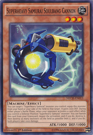 Superheavy Samurai Soulbang Cannon [NECH-EN013] Common - Doe's Cards