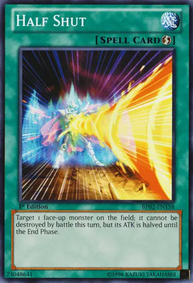 Half Shut [BP02-EN158] Common - Doe's Cards