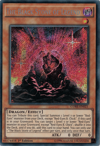 The Black Stone of Legend [CORE-EN021] Secret Rare - Doe's Cards