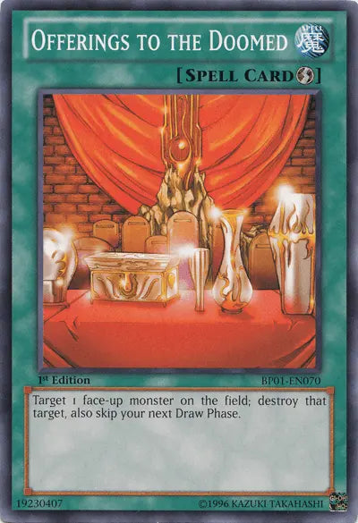 Offerings to the Doomed [BP01-EN070] Common - Doe's Cards