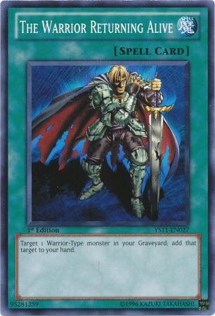 The Warrior Returning Alive [YS11-EN027] Common - Doe's Cards