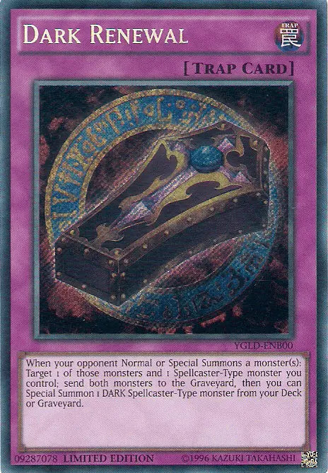 Dark Renewal [YGLD-ENB00] Secret Rare - Doe's Cards