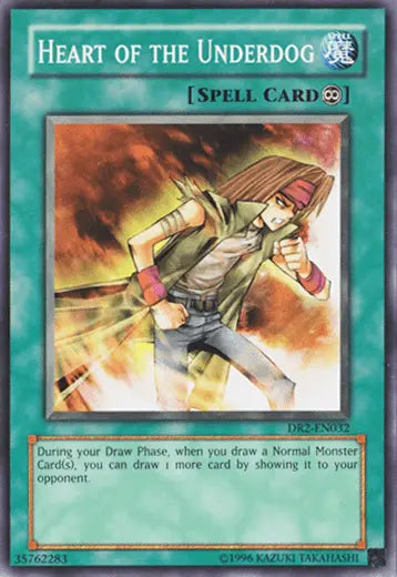 Heart of the Underdog [DR2-EN032] Common - Doe's Cards