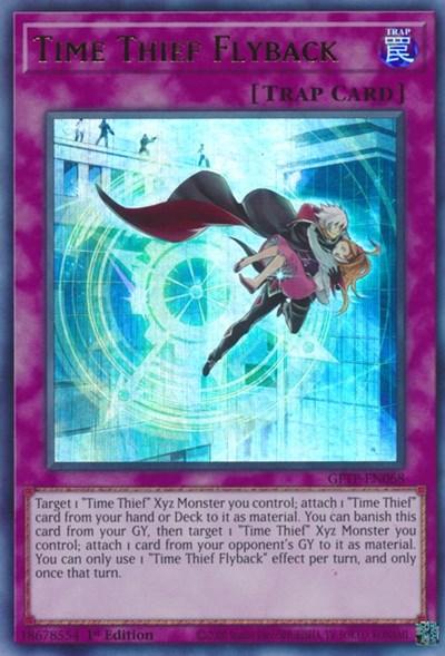 Time Thief Flyback [GFTP-EN068] Ultra Rare - Doe's Cards