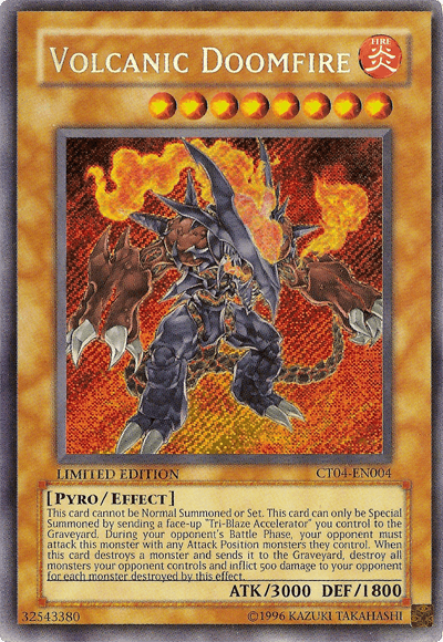 Volcanic Doomfire [CT04-EN004] Secret Rare - Doe's Cards