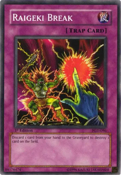 Raigeki Break [PGD-096] Common - Doe's Cards