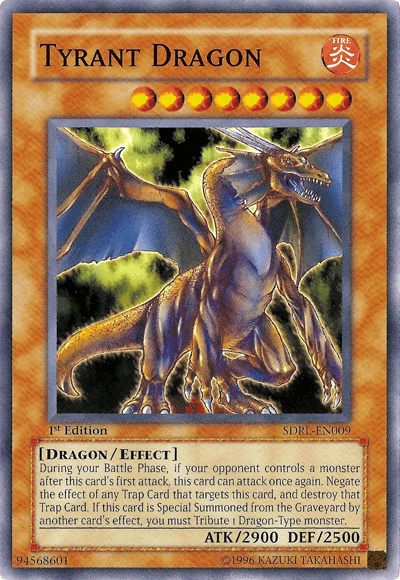 Tyrant Dragon [SDRL-EN009] Common - Doe's Cards