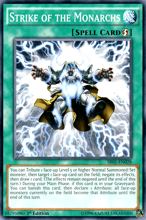 Strike of the Monarchs [SR01-EN028] Common - Doe's Cards