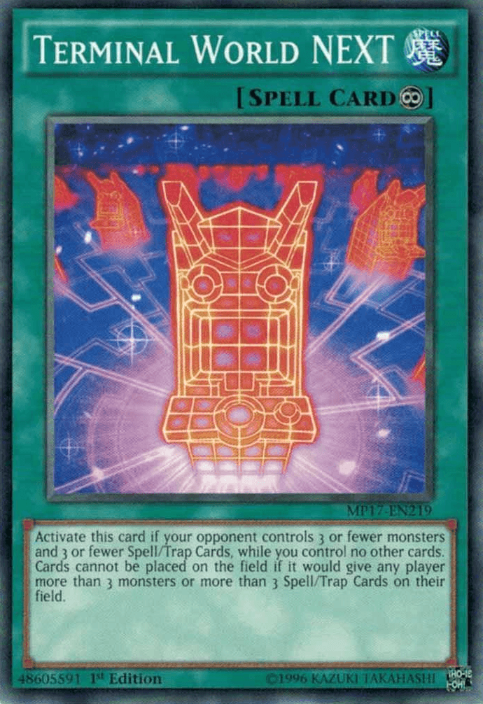 Terminal World NEXT [MP17-EN219] Common - Doe's Cards