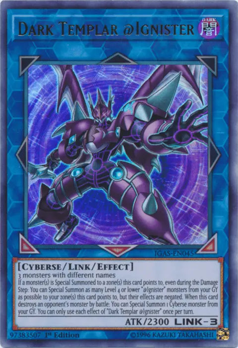 Dark Templar @Ignister [IGAS-EN045] Ultra Rare - Doe's Cards