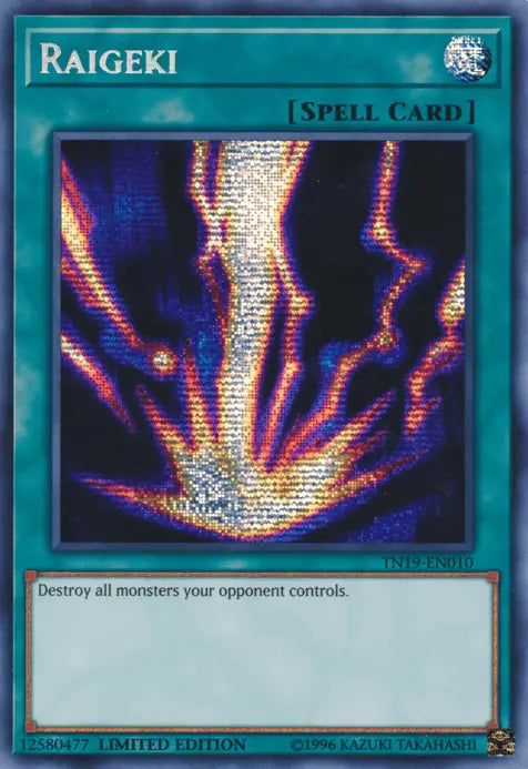 Raigeki [TN19-EN010] Prismatic Secret Rare - Doe's Cards