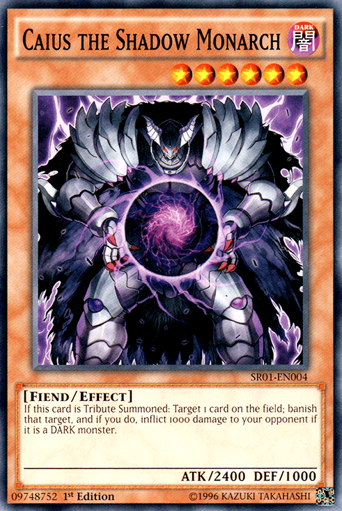 Caius the Shadow Monarch [SR01-EN004] Common - Doe's Cards