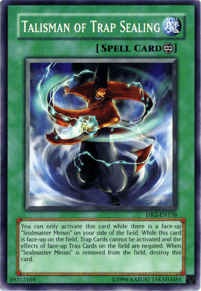 Talisman of Trap Sealing [DR2-EN156] Common - Doe's Cards