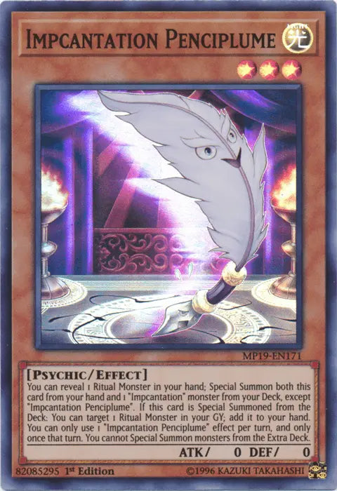 Impcantation Penciplume [MP19-EN171] Super Rare - Doe's Cards