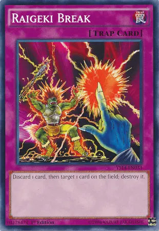 Raigeki Break [YS14-EN033] Common - Doe's Cards
