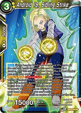 Android 18, Sibling Strike (Uncommon) (BT13-111) [Supreme Rivalry] - Doe's Cards