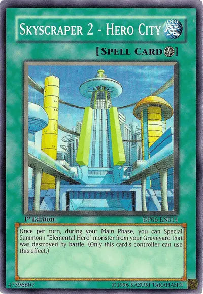 Skyscraper 2 - Hero City [DP06-EN014] Super Rare - Doe's Cards