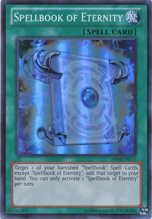 Spellbook of Eternity [AP04-EN011] Super Rare - Doe's Cards