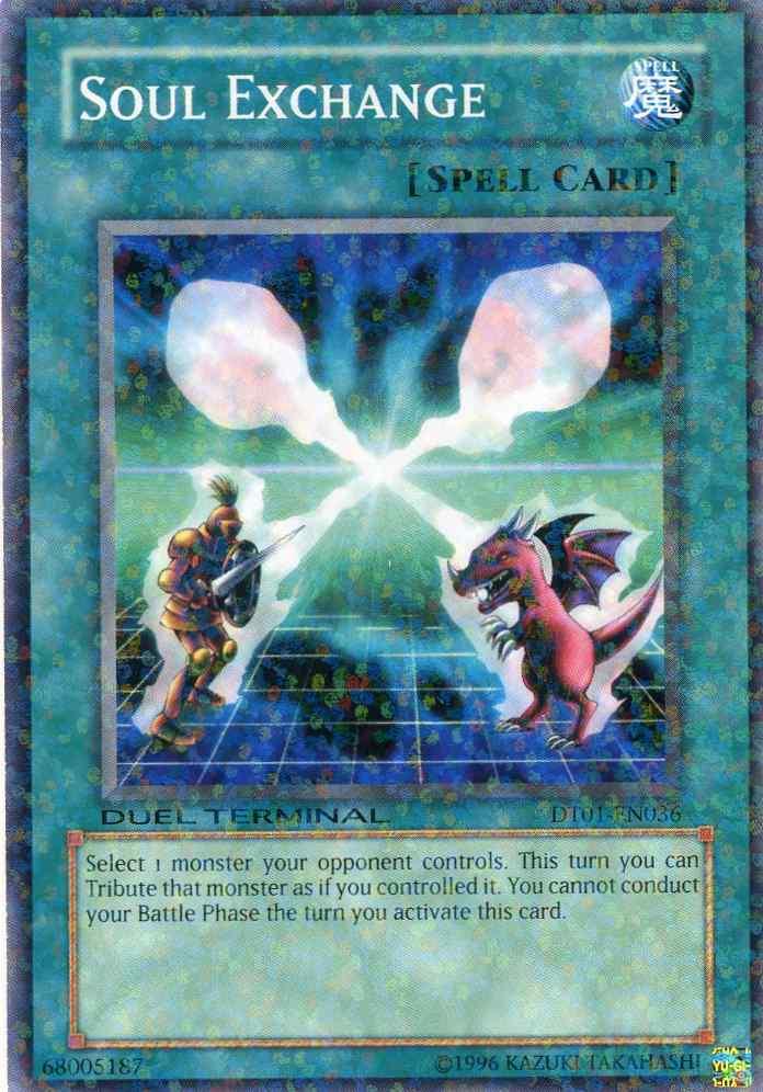 Soul Exchange [DT01-EN036] Common - Doe's Cards