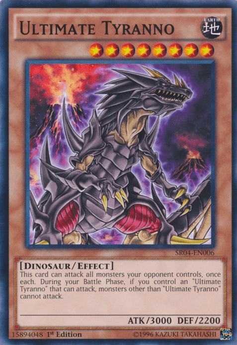 Ultimate Tyranno [SR04-EN006] Common - Doe's Cards