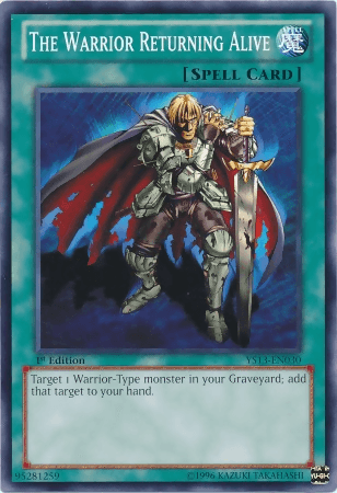 The Warrior Returning Alive [YS13-EN030] Common - Doe's Cards