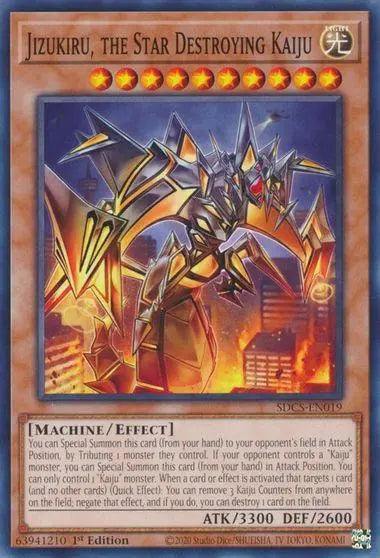 Jizukiru, the Star Destroying Kaiju [SDCS-EN019] Common - Doe's Cards