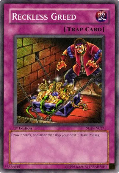 Reckless Greed [SD2-EN027] Common - Doe's Cards