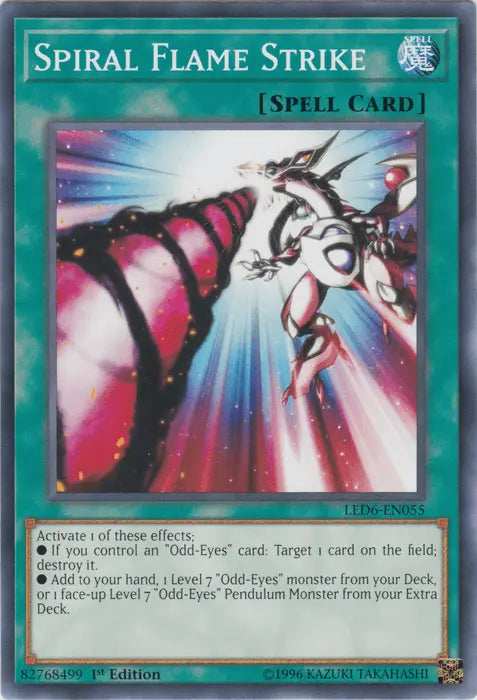 Spiral Flame Strike [LED6-EN055] Common - Doe's Cards