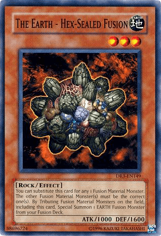 The Earth - Hex-Sealed Fusion [DR3-EN149] Common - Doe's Cards