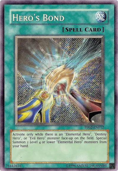 Hero's Bond [PP02-EN012] Secret Rare - Doe's Cards