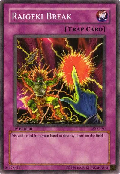 Raigeki Break [SYE-050] Common - Doe's Cards