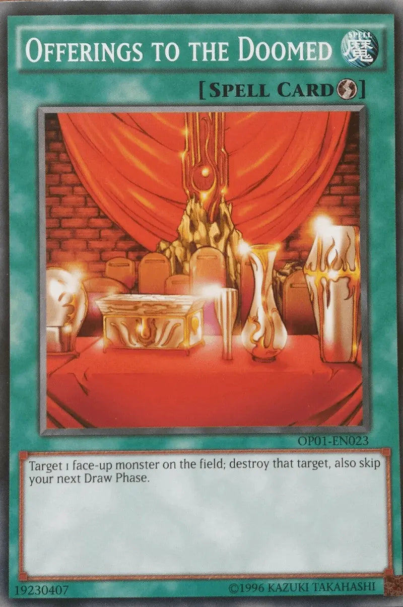 Offerings to the Doomed [OP01-EN023] Common - Doe's Cards