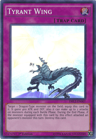 Tyrant Wing [DRL2-EN007] Super Rare - Doe's Cards