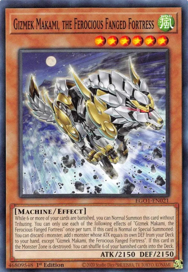 Gizmek Makami, the Ferocious Fanged Fortress [EGO1-EN021] Common - Doe's Cards