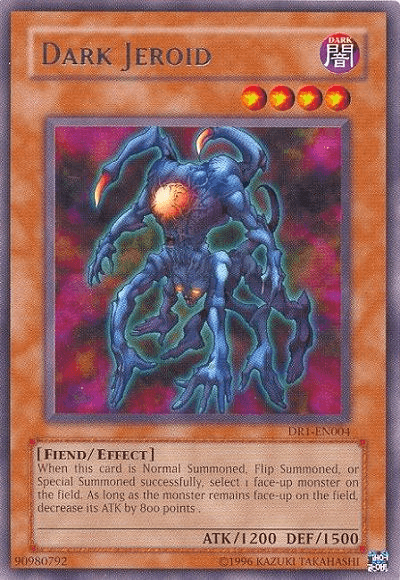 Dark Jeroid [DR1-EN004] Rare - Doe's Cards