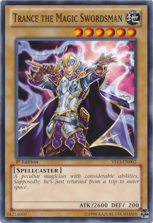 Trance the Magic Swordsman [YS13-EN002] Common - Doe's Cards