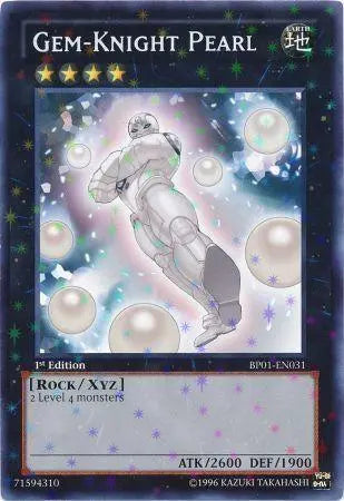 Gem-Knight Pearl [BP01-EN031] Starfoil Rare - Doe's Cards