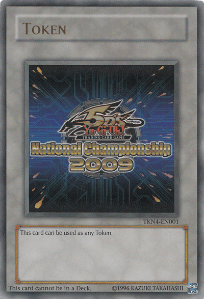 Yu-Gi-Oh 5D's 2009 National Championship Token [TKN4-EN001] Ultra Rare - Doe's Cards