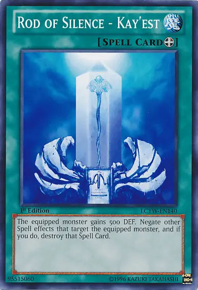 Rod of Silence - Kay'est [LCYW-EN140] Common - Doe's Cards