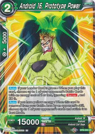 Android 16, Prototype Power (BT9-043) [Universal Onslaught] - Doe's Cards