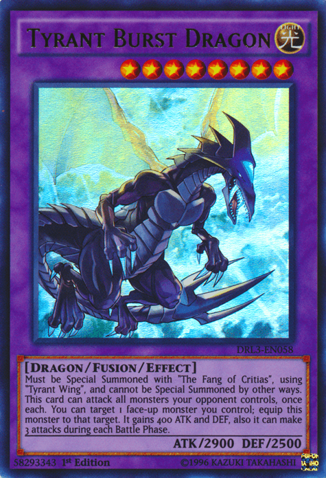 Tyrant Burst Dragon [DRL3-EN058] Ultra Rare - Doe's Cards