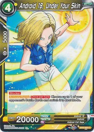 Android 18, Under Your Skin (BT9-055) [Universal Onslaught] - Doe's Cards