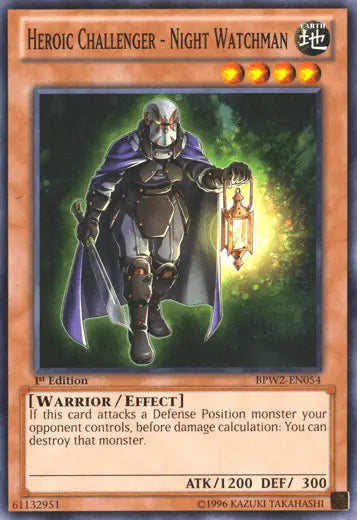 Heroic Challenger - Night Watchman [BPW2-EN054] Common - Doe's Cards